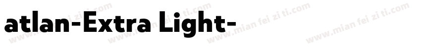 atlan-Extra Light字体转换